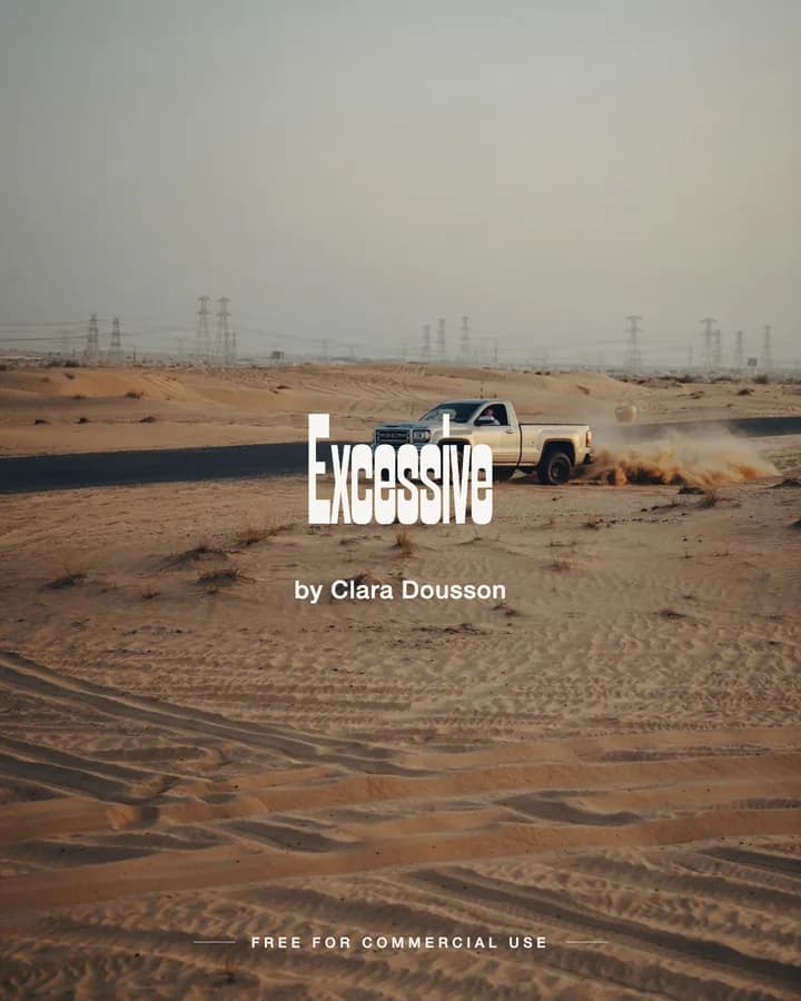 Excessive font by Clara Dousson
