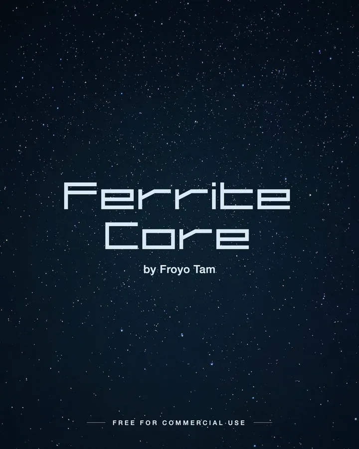 Ferrite Core font by Froyo Tam