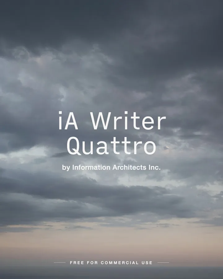 iA Writer Quattro font by Information Architects Inc.